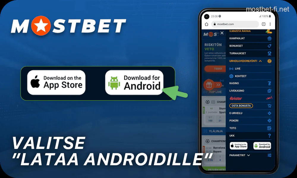 Napsauta "Lataa Androidille" Mostbet verkkosivustolla