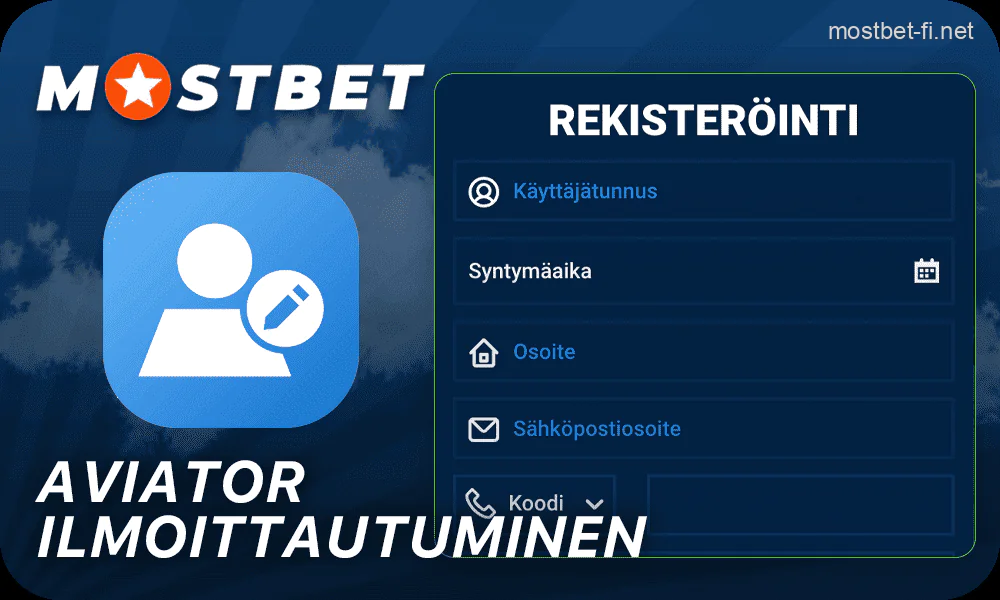 Uusien pelaajien rekisteröinti Mostbet Aviatorissa