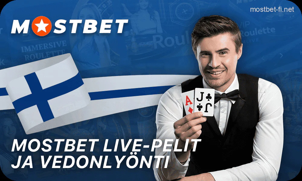 Live-vedonlyönti Mostbet Casinolla Suomessa