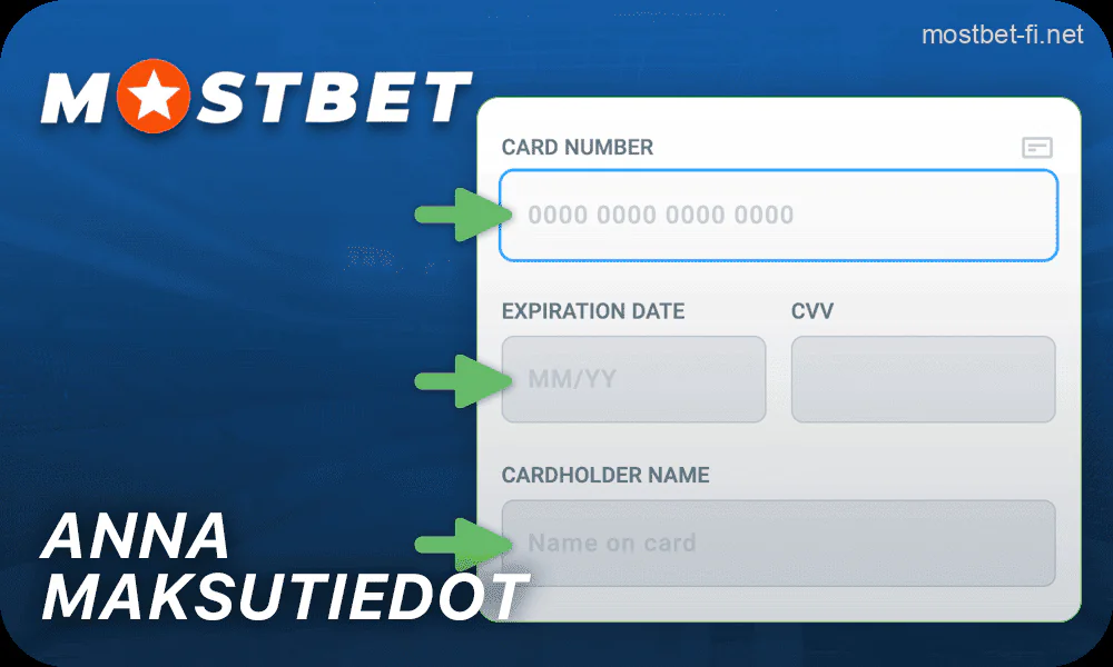 Syötä maksutietosi Mostbet