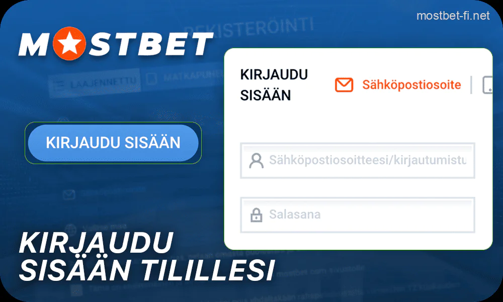 Kirjaudu sisään henkilökohtaiselle Mostbet-tilillesi